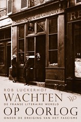 Wachten op oorlog - Rob Luckerhof - 9789462498112