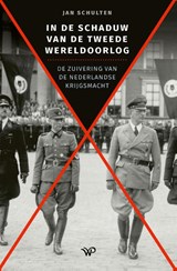 In de schaduw van de Tweede Wereldoorlog - Jan Schulten - 9789462498204