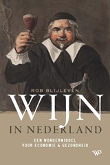 Wijn in Nederland - Rob Blijleven - 9789462498525