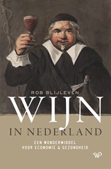 Wijn in Nederland - Rob Blijleven - 9789462498532