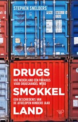 Drugssmokkelland - Stephen Snelders - 9789462498686