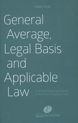 General average, legal basis and applicable law - Jolien Kruit - 9789462511231