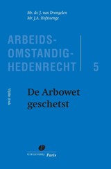 De Arbowet geschetst - J. van Drongelen ; J.A. Hofsteenge - 9789462511989