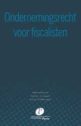 Ondernemingsrecht voor fiscalisten - C.A. Schwarz ; D.F.M.M. Zaman - 9789462512016