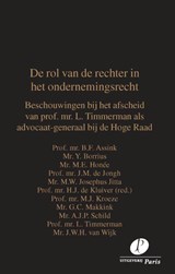 De rol van de rechter in het ondernemingsrecht - B.F. Assink ; M.E. Honée ; Y. Borrius ; M.J. Kroeze ; G.C. Makkink ; L. Timmerman ; J.W.H. van Wijk - 9789462512276