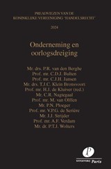 Onderneming en oorlogsdreiging 2024 - C.D.J. Bulten ; P.T.J. Wolters ; C.H.J. Jansen ; T.J.C. Klein Bronsvoort ; C.R. Nagtegaal ; M. van Olffen ; P. Ploeger ; V.P.G. de Serière ; J. Strijder ; A.F. Verdam - 9789462513662