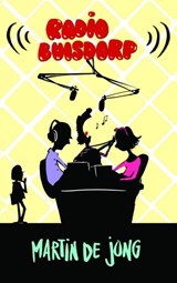 Radio Buisdorp - Martin de Jong - 9789462541917
