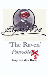 The Raven parodieën - Jaap van den Born - 9789462547674