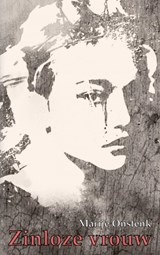 Zinloze vrouw - Marije Onstenk - 9789462548855