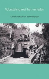 Worsteling met het verleden - Th. Boermans - 9789462548909