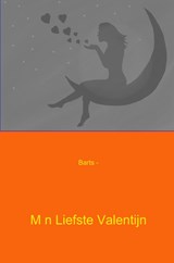 M n liefste Valentijn - Barts - 9789462549685