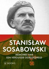 StanisŁaw Sosabowski - Stanislaw Sosabowski - 9789462587656