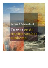 Gevaar en Schoonheid - Feico Hoekstra ; Paul Knolle ; Karin van Lieverloo ; Quirine van der Meer Mohr ; Arnoud Odding - 9789462620490