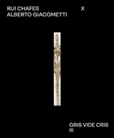 Giacometti x Chafes - Helena Freitas e.a. - 9789462627000