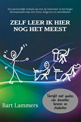 Zelf leer ik hier nog het meest - Bart Lammers - 9789462667808