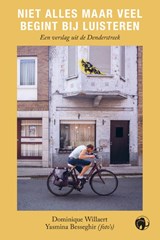Niet alles maar veel begint bij luisteren - Dominique Willaert - 9789462674677