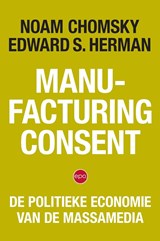 Manufacturing Consent - Noam Chomsky ; Edward S. Herman - 9789462674837