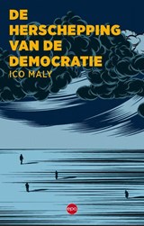 Herschepping van de democratie - Ico Maly - 9789462675148
