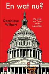 En wat nu? - Dominique Willaert - 9789462675421