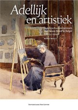 Adellijk en artistiek - Wendy Wiertz - 9789462703223