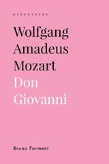 Wolfgang Amadeus Mozart - Bruno Forment - 9789462704978