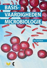 Basisvaardigheden Microbiologie - Eus van Hove - 9789462714793