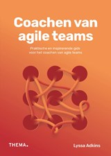 Coachen van agile teams - Lyssa Adkins - 9789462721937