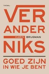 Verander niks - Karin Brugman - 9789462723658