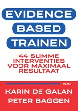 Evidence-based trainen - Karin de Galan ; Peter Baggen - 9789462723924