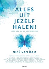Alles uit jezelf halen - Nick van Dam - 9789462724105