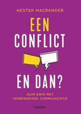 Een conflict. En dan? - Hester Macrander - 9789462724877