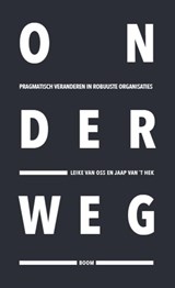Onderweg - Leike van Oss ; Jaap van 't Hek - 9789462760226