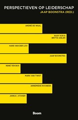 Perspectieven op leiderschap - André de Waal ; Rudy Kor ; Britta Gielen ; Hans van der Loo ; René ten Bos ; Mark van Twist ; Annemieke Roobeek ; Janka Stoker - 9789462762329
