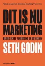 Dit is nu marketing - Seth Godin - 9789462763159