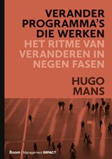 Veranderprogramma's die werken - Hugo Mans - 9789462763647