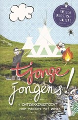 Tjonge jongens! - Mariska Dijkstra-Wolters - 9789462781542