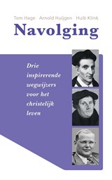 Navolging - Tom Hage ; Arnold Huijgen ; Huib Klink - 9789462784093
