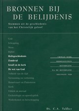 deel 2 / Bronnen bij de belijdenis - C.A Tukker - 9789462784185