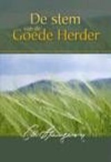 De stem van de Goede Herder - Charles Haddon Spurgeon - 9789462784536