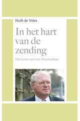In het hart van de zending - Huib de Vries - 9789462789883