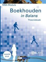 MBA Module Boekhouden in Balans - Sarina van Vlimmeren ; Henk Fuchs ; Tom van Vlimmeren - 9789462872172