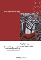 Werken aan waarheidsvinding - R.W.M. Giard - 9789462901964