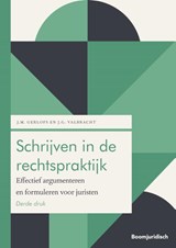 Schrijven in de rechtspraktijk - Janne Maaike Gerlofs ; Janneke Valbracht - 9789462905115