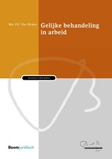 Gelijke behandeling in arbeid - P.C. Vas Nunes - 9789462905238
