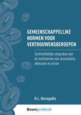 Gemeenschappelijke normen voor vertrouwensberoepen - R.L. Herregodts - 9789462906013