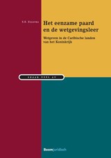 Het eenzame paard en de wetgevingsleer - S.E. Zijlstra - 9789462908215