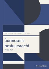 Surinaams bestuursrecht - Magda R. Hoever-Venoaks ; Leo J.A. Damen - 9789462908949