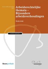 Arbeidsrechtelijke themata – Bijzondere arbeidsverhoudingen - G.W. van der Voet - 9789462909304
