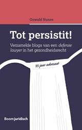 Tot persistit! - O.L. Nunes - 9789462909410