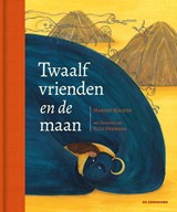Twaalf vrienden en de maan - Marijke Macken - 9789462917729